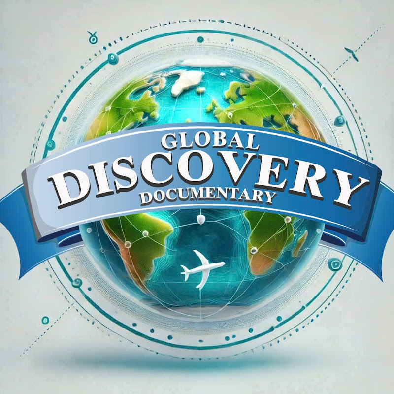 Global Discovery Documentary
